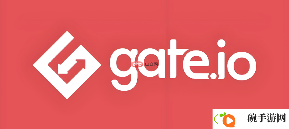Gate.io交易所App官网如何下载详细教程